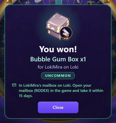 You won! A reward on its way to the character's mailbox